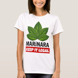Camiseta Marinara Mantenha-o no manto legal
