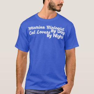 Camiseta Marinha Bióloga por dia amante de gatos à noite