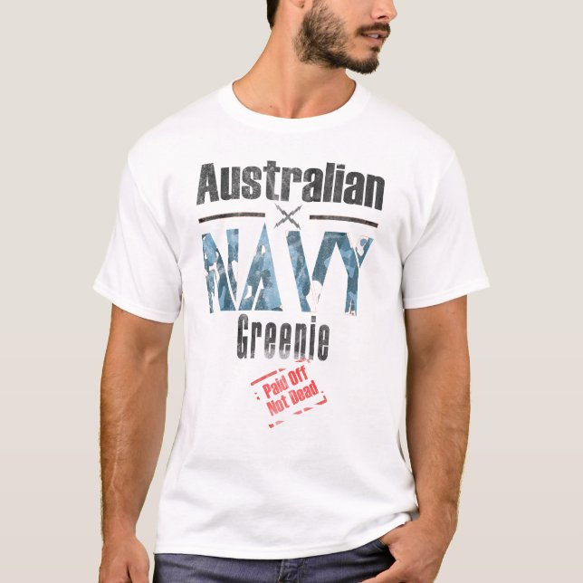 Camiseta Marinho australiano Greenie, pago, não Morto (Frente)