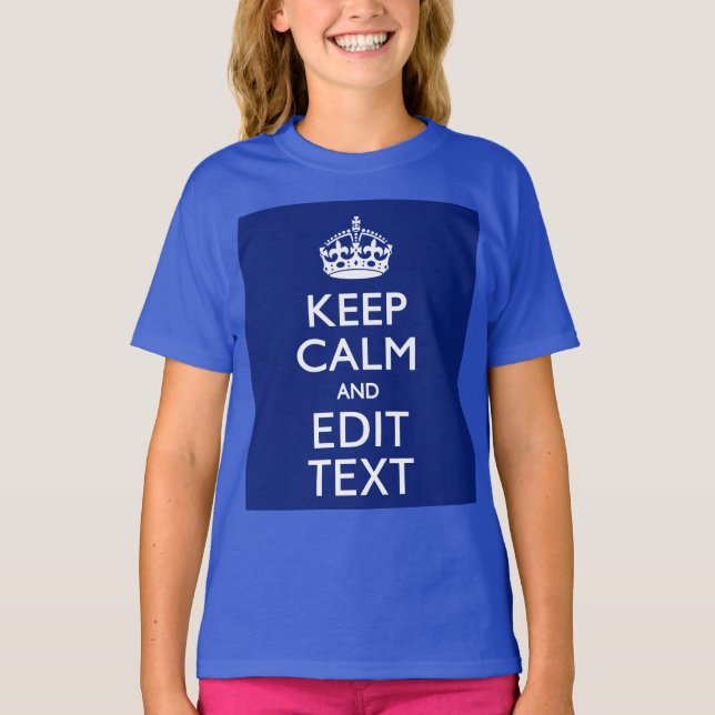 Camiseta Marinho Azul Manter Calmo E Editar Texto Personali (Frente)