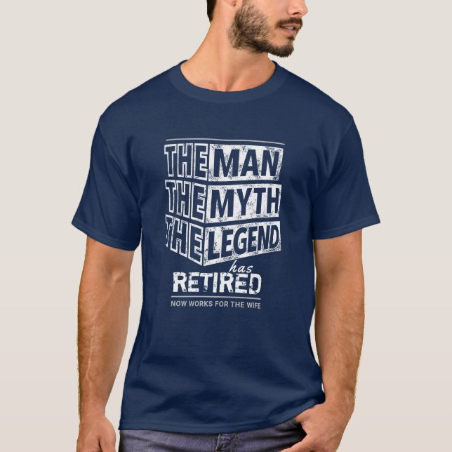 Camiseta Marinho Do Homem O Mito Que A Lenda Aposentou T-Sh (Frente)