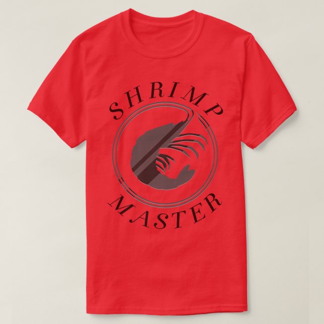 Camiseta Marisco Irônico Say Shrimp Master (Frente do Design)