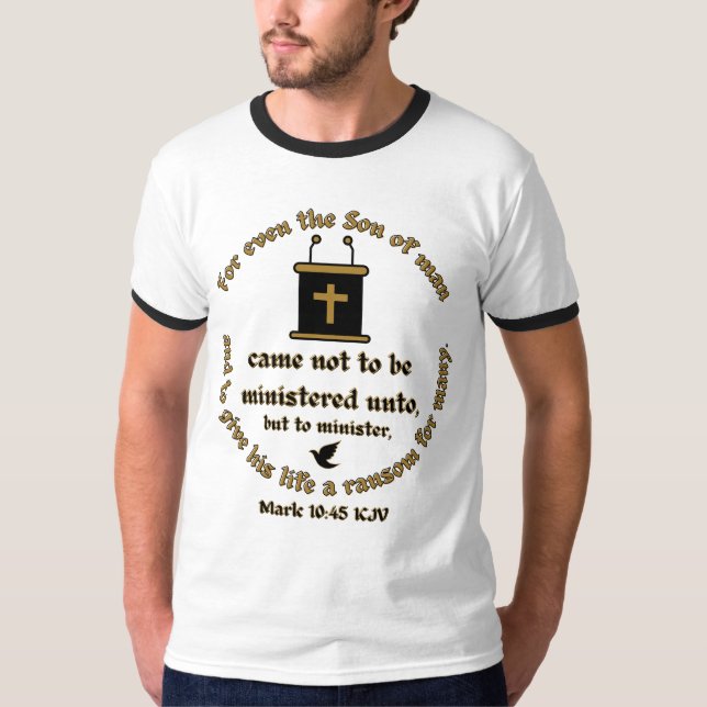 Camiseta Mark 10:45 KJV Bíblia Versa Fé com Escrituras (Frente)