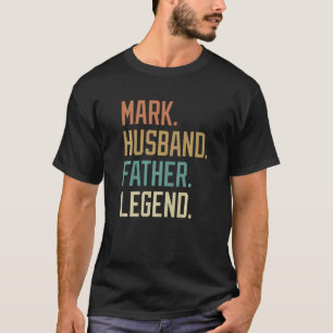 Camiseta Mark Husband Padre Legend Dia de os pais Retro