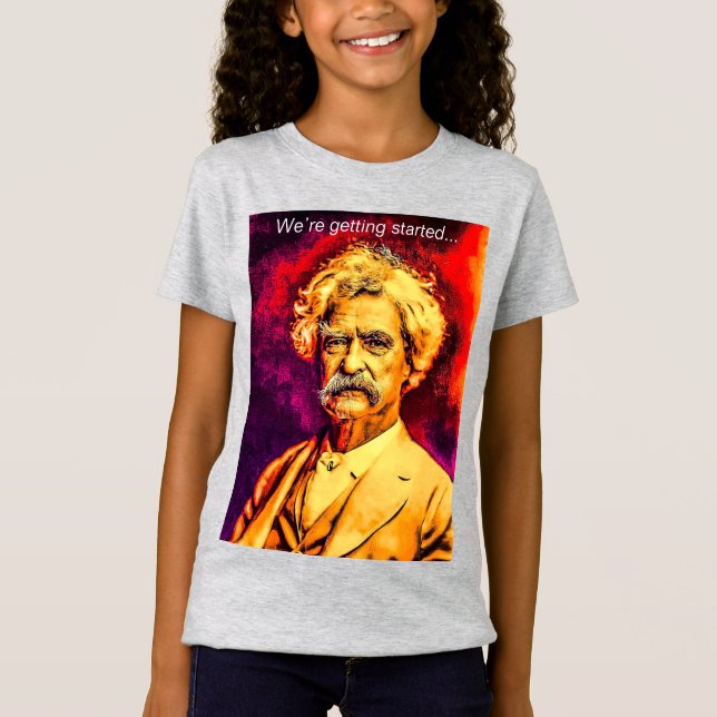 Camiseta Mark Twain Citação sobre como Avançar (Frente)