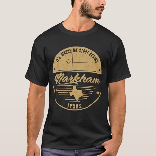 Camiseta Markham Texas É onde minha história começa (Frente)