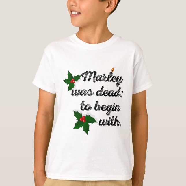 Camiseta Marley Was Dead To Begin With Funny Novelty Christ (Frente)