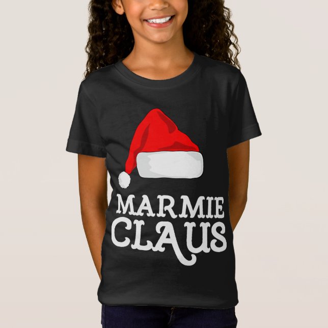 Camiseta Marmie Claus Christmas Hat Family Pj Group Matchin (Frente)