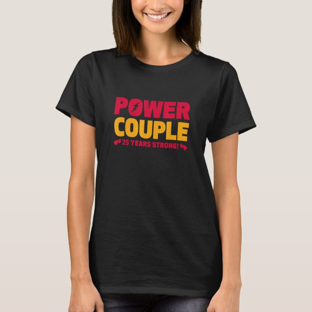 Camiseta Married 25 Years Power Couple 25th Anniversary Hus (Frente)