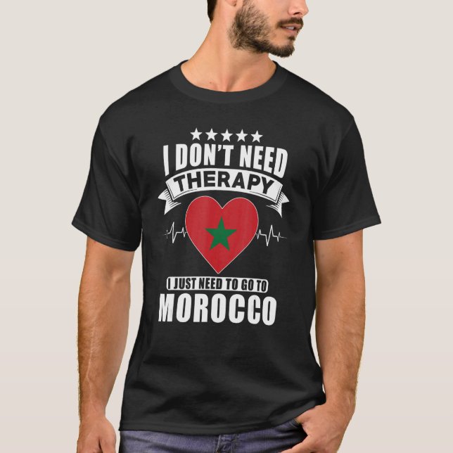 Camiseta Marrocos Não preciso de terapia, só preciso de ir (Frente)