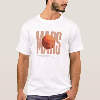 Camiseta MARS Red dust, silent plains, and infinite dreams