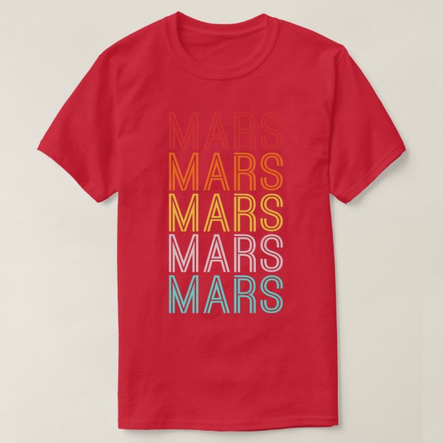Camiseta Mars Space Astronaut Science Nasa  (Frente do Design)
