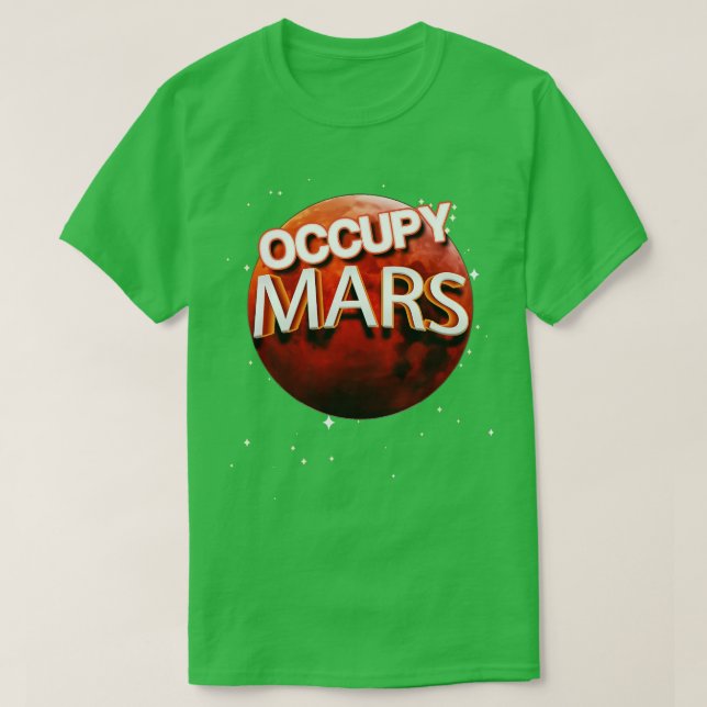 Camiseta Mars Space Exploration Ocupar Colonize Explorer So (Frente do Design)