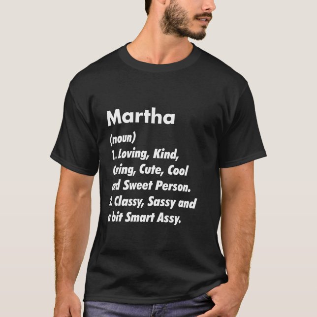 Camiseta Martha Definition Personalized Funny Birthday Gift (Frente)