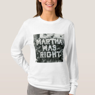Camiseta Martha estava certa