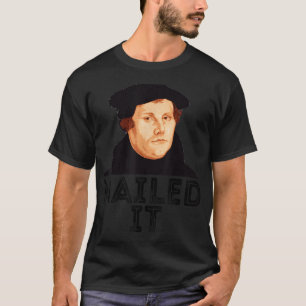 Camiseta Martin Luther pregou 500º Dia de Reforma