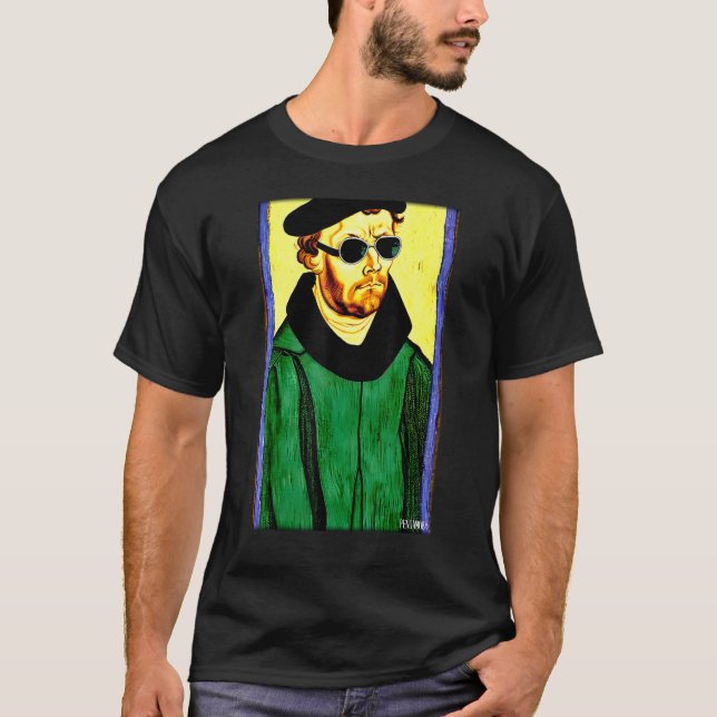Camiseta Martin Luther Religion Evangelic Church Sunglasses (Frente)