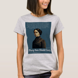 Camiseta Mary Ann Shadd Cary - Números na História American