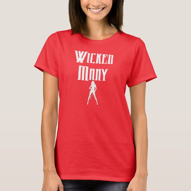 Camiseta Mary Wicked Ladies T-Shirt (Frente)