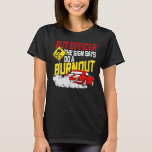 Camiseta Mas Agente O Sinal Disse Que Faça Uma Queimada 1