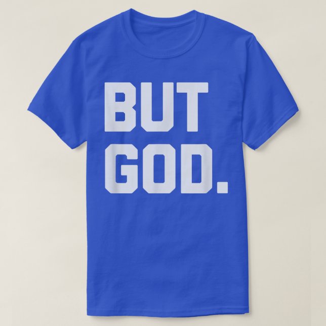 Camiseta Mas Deus Engraçado Dizer Religioso Católico (Frente do Design)