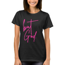 Mas Deus T-Shirt