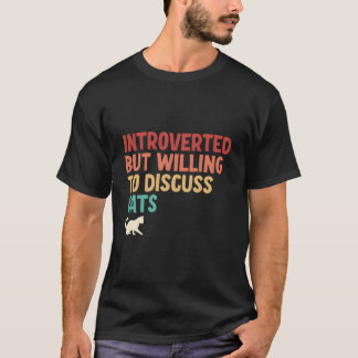 Camiseta Mas Disposto a Discutir Gatos