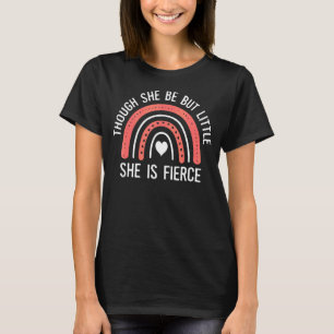 Camiseta Mas Ela É Pouco Pequena Ela É Um Arco-Íris Feroz