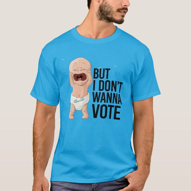 Camiseta Mas não quero votar (Frente)