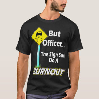 Camiseta Mas o agente disse que faça uma queimada engraçada