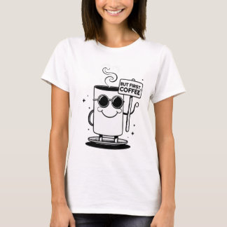 Camiseta mas o primeiro amante de café T-Shirt
