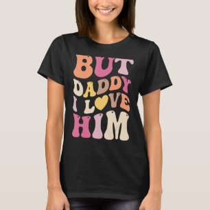 Camiseta Mas Pai Eu O Amo Branca De Coração Grosseiro