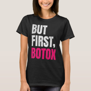 Camiseta Mas Primeira Ditos Botox