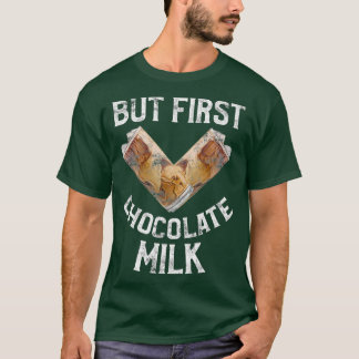 Camiseta Mas Primeiro Amantes De Leite De Chocolate