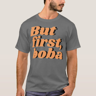 Camiseta Mas primeiro boba 2