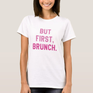 Camiseta Mas Primeiro Brunch