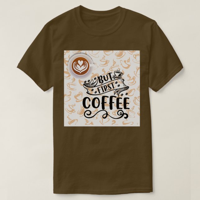 Camiseta Mas Primeiro Café 16 (Frente do Design)