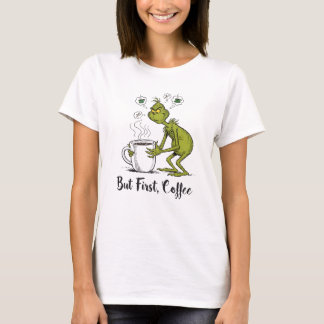 Camiseta Mas Primeiro Café Grumpy Verde Desenho Animado Ama