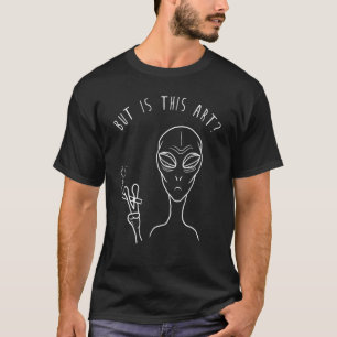Camiseta Mas Será Que É Alienígena Fumar Alienígena 1?