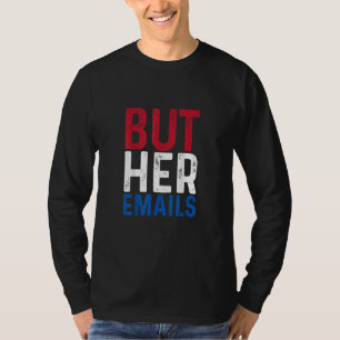 Camiseta Mas Seu Email Engraçado Significa Mulheres