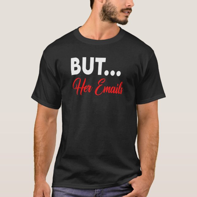 Camiseta Mas Seus E-Mails Com Óculos De Sol Apanham Mas Ela (Frente)