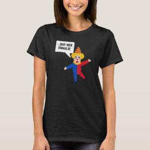 Camiseta Mas Seus Emails Hillary Invasão FBI Meme Democrata
