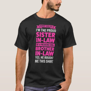 Camiseta Mas sou cunhada cunhada da família