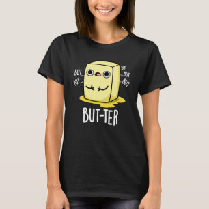 Camiseta Mas ter Manteiga Engraçada Pun Escuro BG