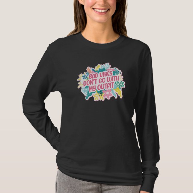 Camiseta Más Vibrações Não Combinam Com Meu Visual  1 (Frente)