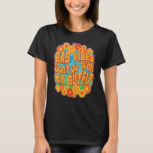 Camiseta Más Vibrações Não Combinam Com Meu Visual Para Flo (Frente)