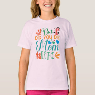 Camiseta Mas Você Morreu Mãe Life-94972