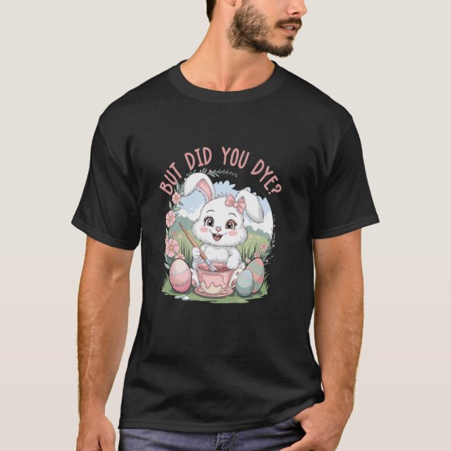 Camiseta Mas Você Tingiu (Frente)