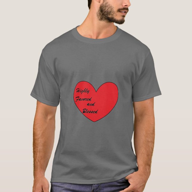 Camiseta masculina altamente favorecida e abençoad (Frente)