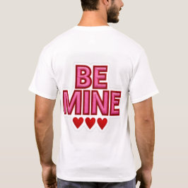 Camiseta masculina Be Mine Valentine - Camisa cora